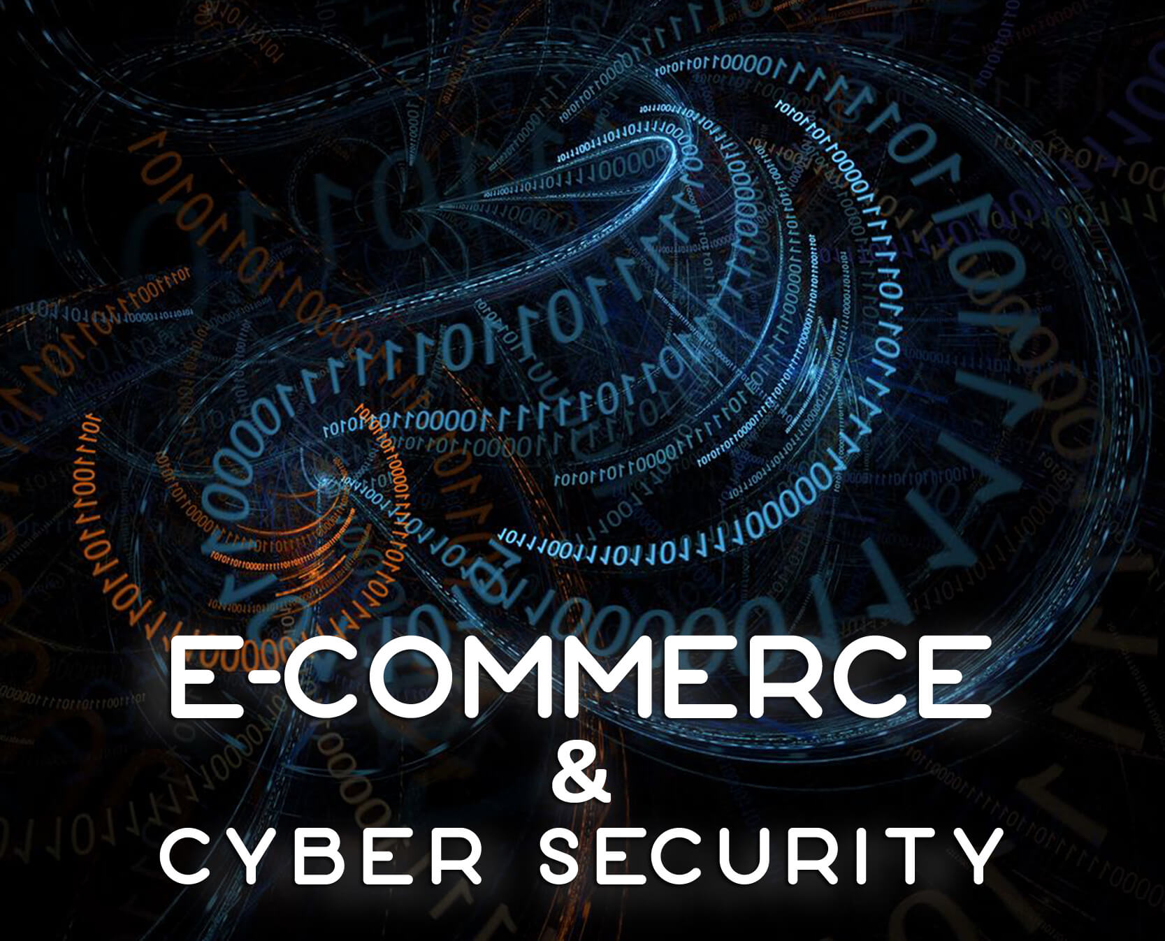 e-Commerce & Cyber Security
